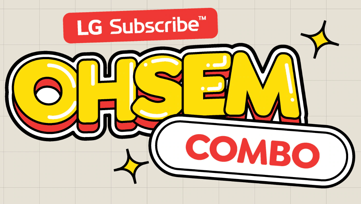 Subscribe More, Save More with OHSEM Combo Already part of the LG Subscribe™ family? Subscribe to a new LG home appliance today and enjoy RM10 off your monthly subscription, because loyalty should be rewarded!